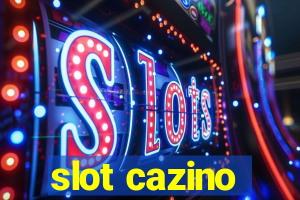 slot cazino