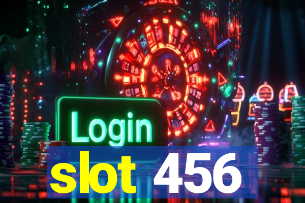 slot 456