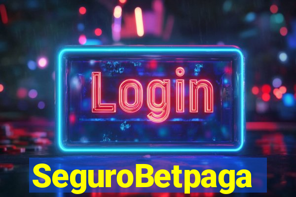 SeguroBetpaga