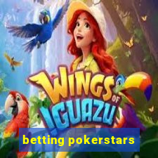 betting pokerstars