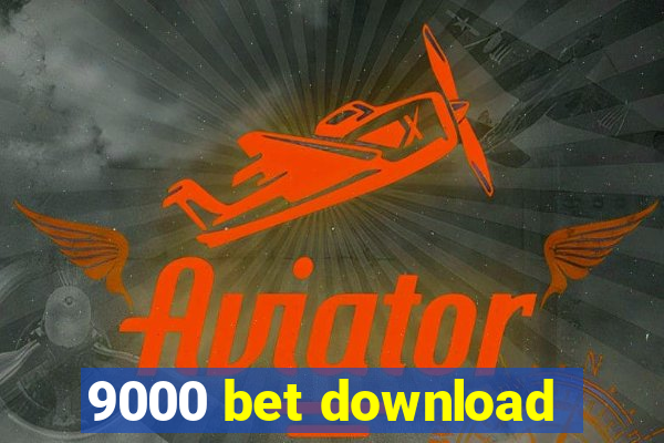 9000 bet download