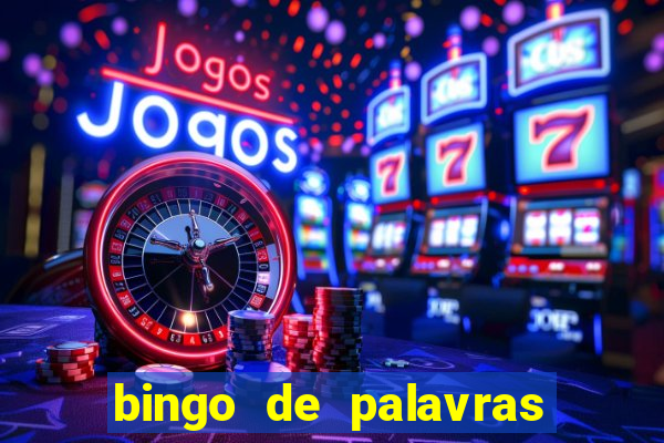 bingo de palavras 3 ano