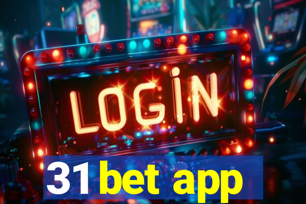 31 bet app