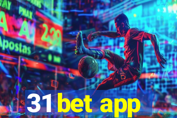 31 bet app