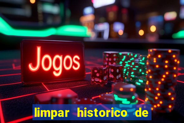 limpar historico de apostas bet365