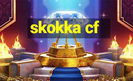 skokka cf