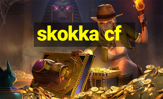 skokka cf