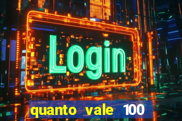 quanto vale 100 pesos em real