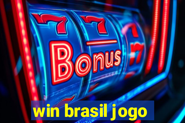 win brasil jogo