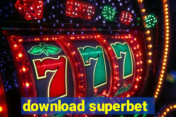 download superbet