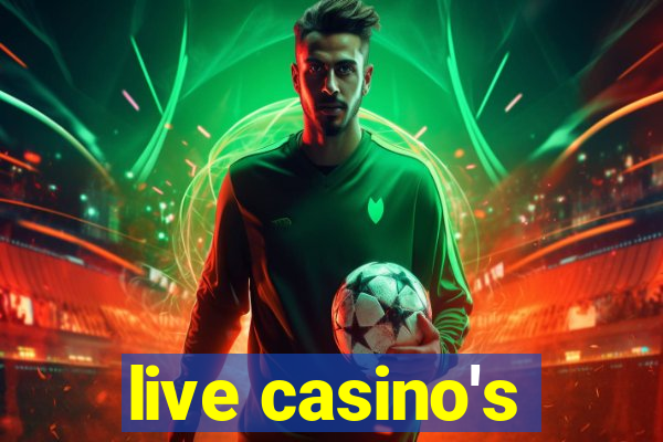 live casino's