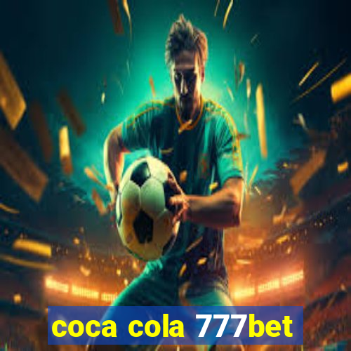 coca cola 777bet