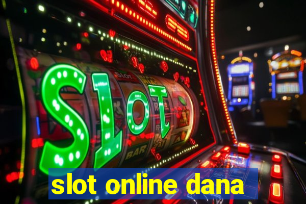 slot online dana