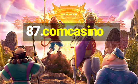 87.comcasino