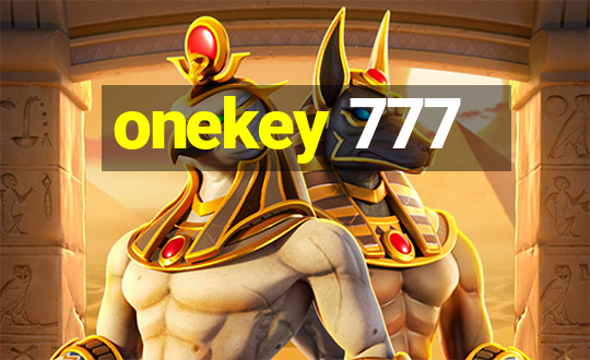 onekey 777