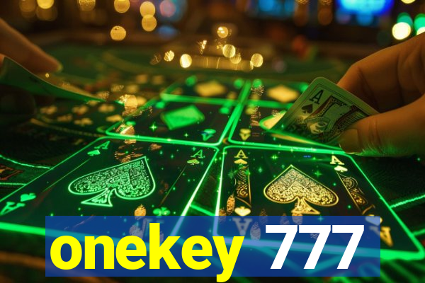 onekey 777