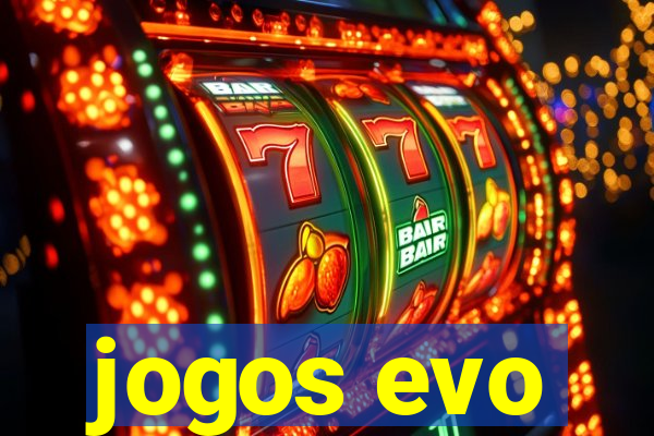 jogos evo