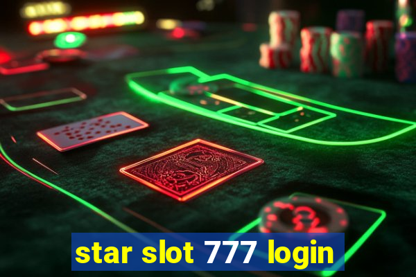 star slot 777 login