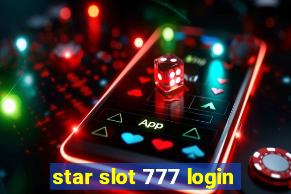 star slot 777 login