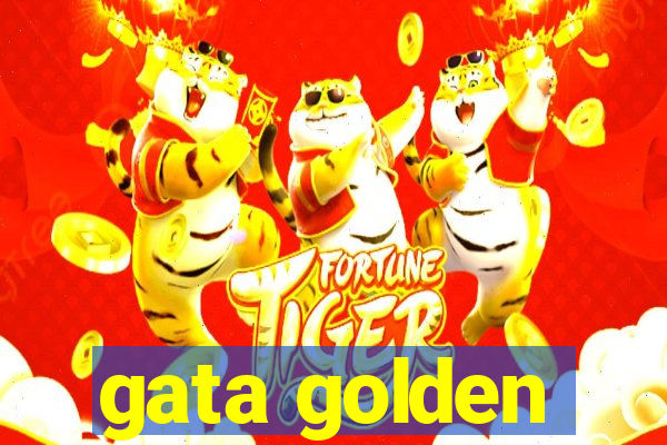 gata golden