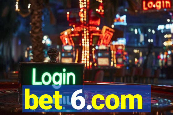 bet 6.com