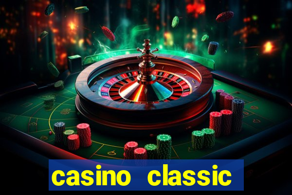 casino classic slots games n1nabp