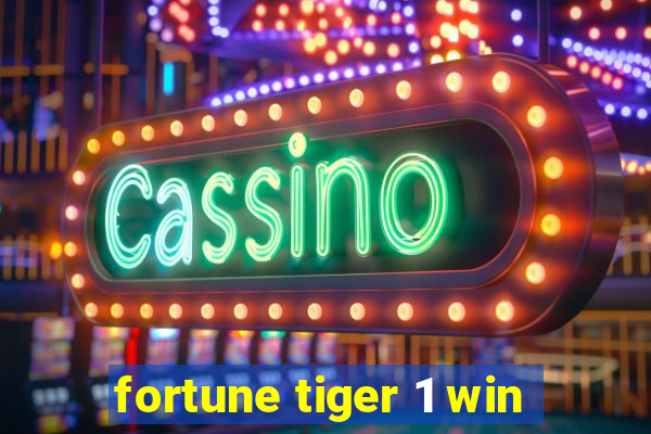 fortune tiger 1 win