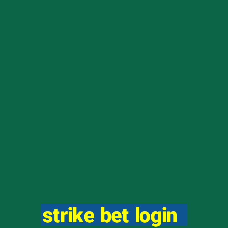 strike bet login