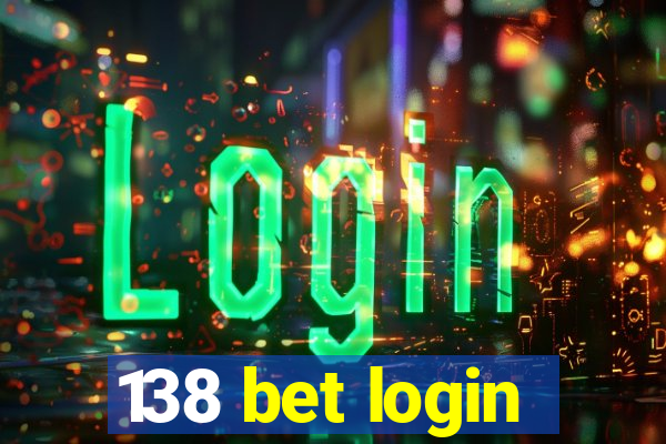 138 bet login