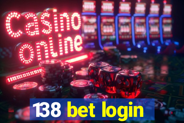 138 bet login