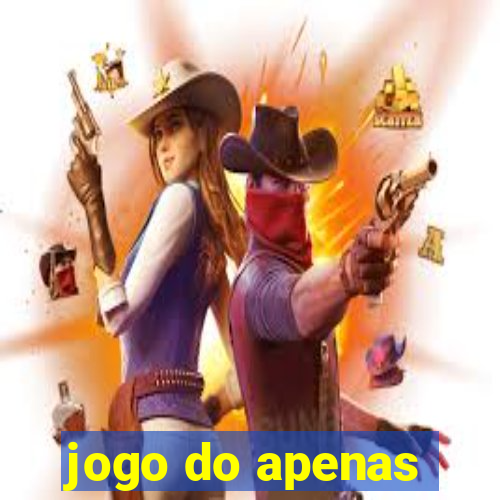 jogo do apenas