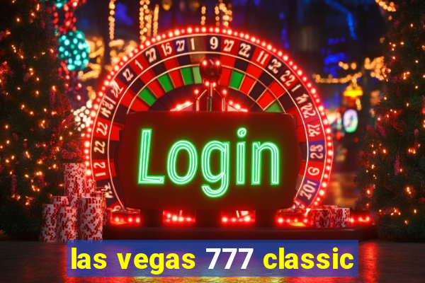 las vegas 777 classic