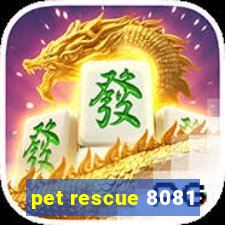 pet rescue 8081