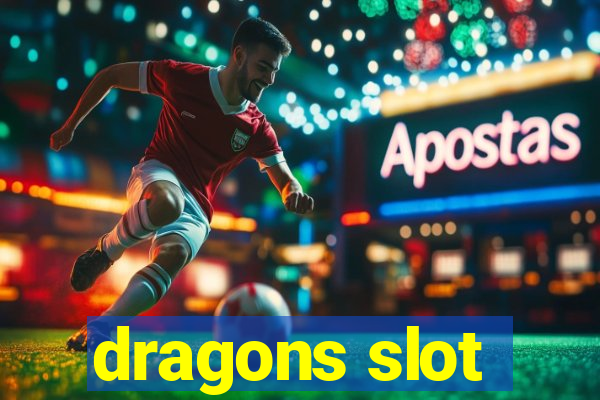 dragons slot