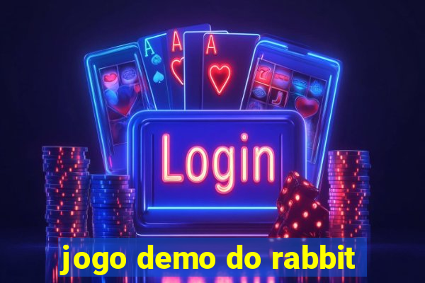 jogo demo do rabbit