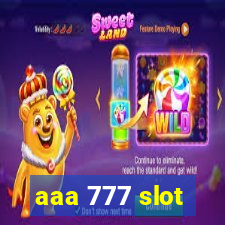 aaa 777 slot