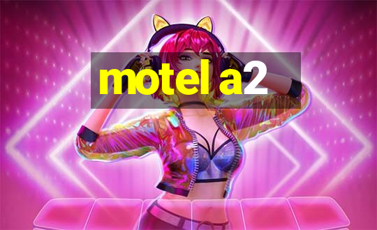 motel a2