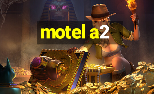 motel a2