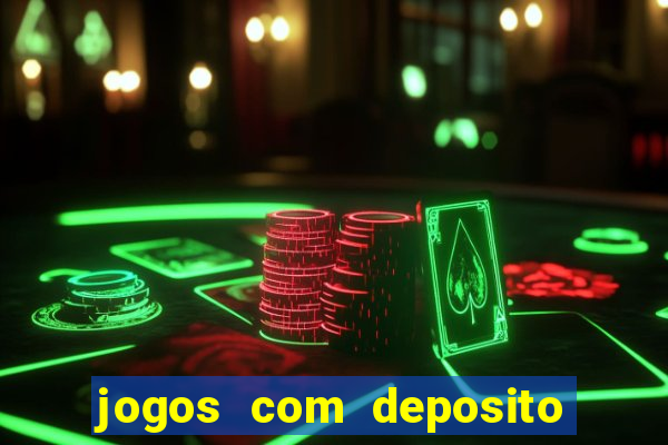 jogos com deposito de 5