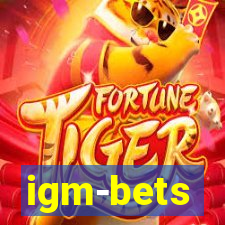 igm-bets