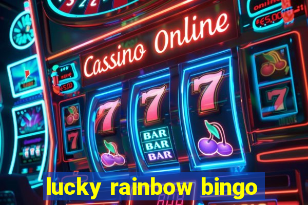 lucky rainbow bingo