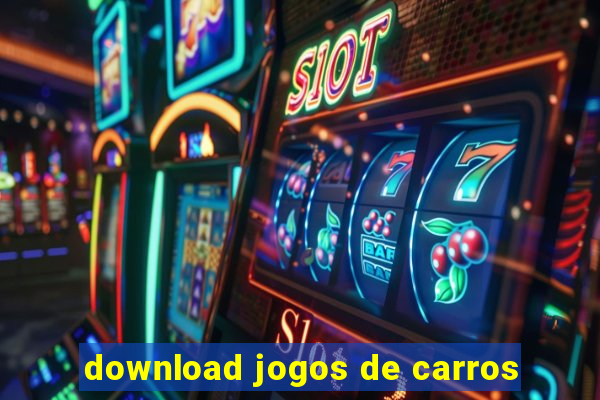 download jogos de carros