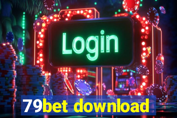 79bet download