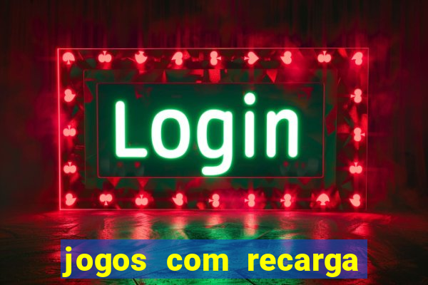 jogos com recarga de 5 reais