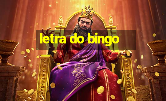 letra do bingo