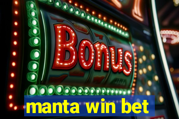 manta win bet