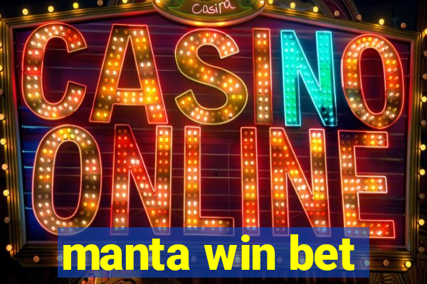 manta win bet