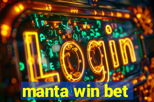 manta win bet