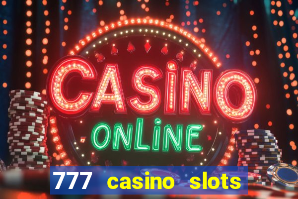 777 casino slots and roulette downloadable content