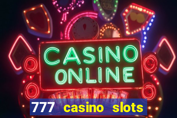 777 casino slots and roulette downloadable content